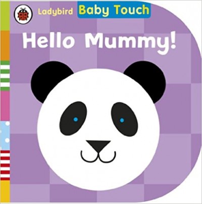 Baby Touch: Hello Mummy!